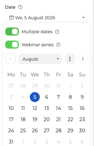 Das Datumsfeld mit eingeschalteten Schaltern für mehrere Termine und Webinarreihe über dem Kalender