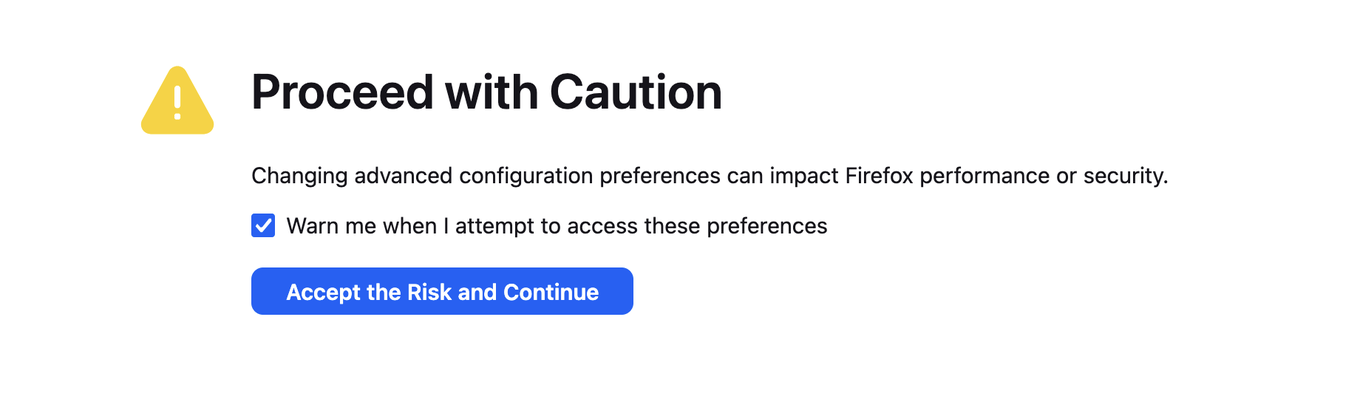 El aviso de about:config en Firefox, titulado Proceed with Caution, con el botón Accept the Risk and Continue
