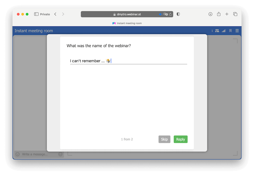 Deploy a follow-up quiz after the webinar.