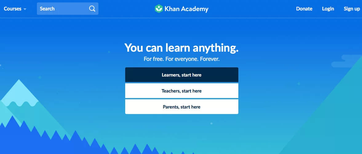 The Khan Academy home page with the slogan You can learn anything and buttons for learners, teachers and parents