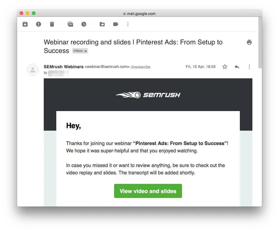 A SEMrush email in Gmail with the recording and slides of the Pinterest Ads webinar and a green View video and slides button