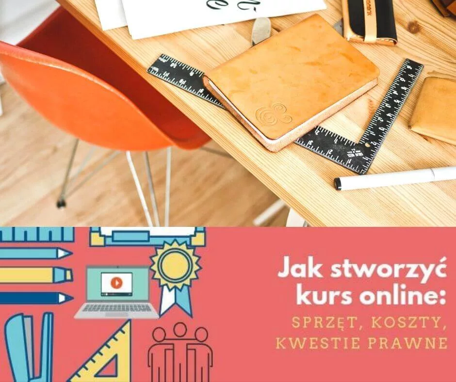 Jak stworzyć kurs online?