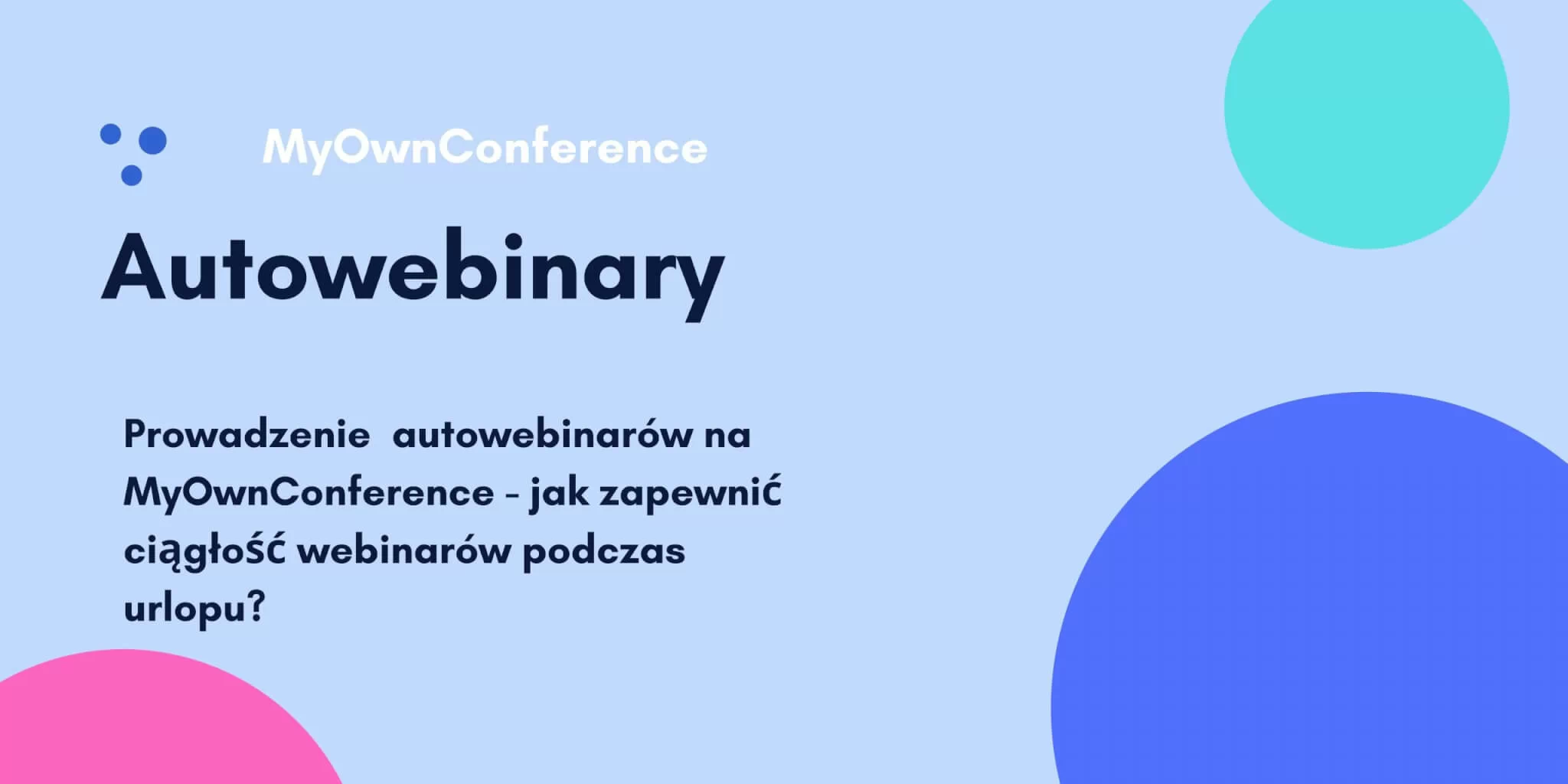 Prowadzenie autowebinarów